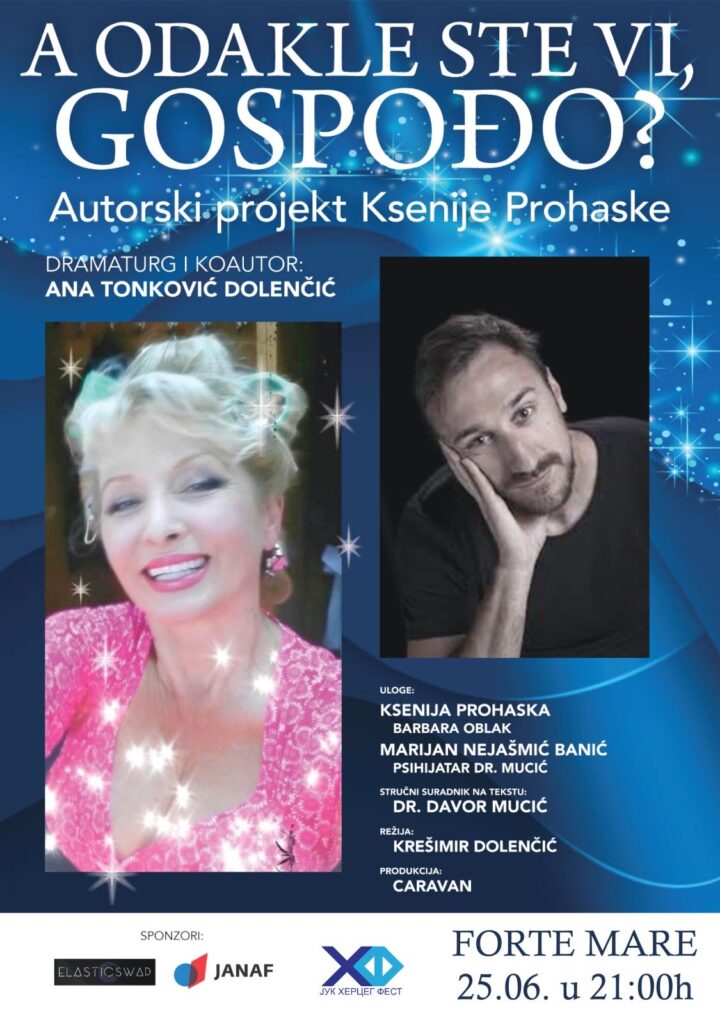 PREDSTAVA: “A ODAKLE STE VI, GOSPOĐO”