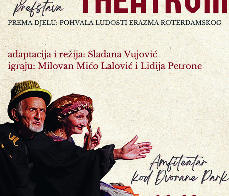 PREDSTAVA: “POHVALA LUDOSTI”