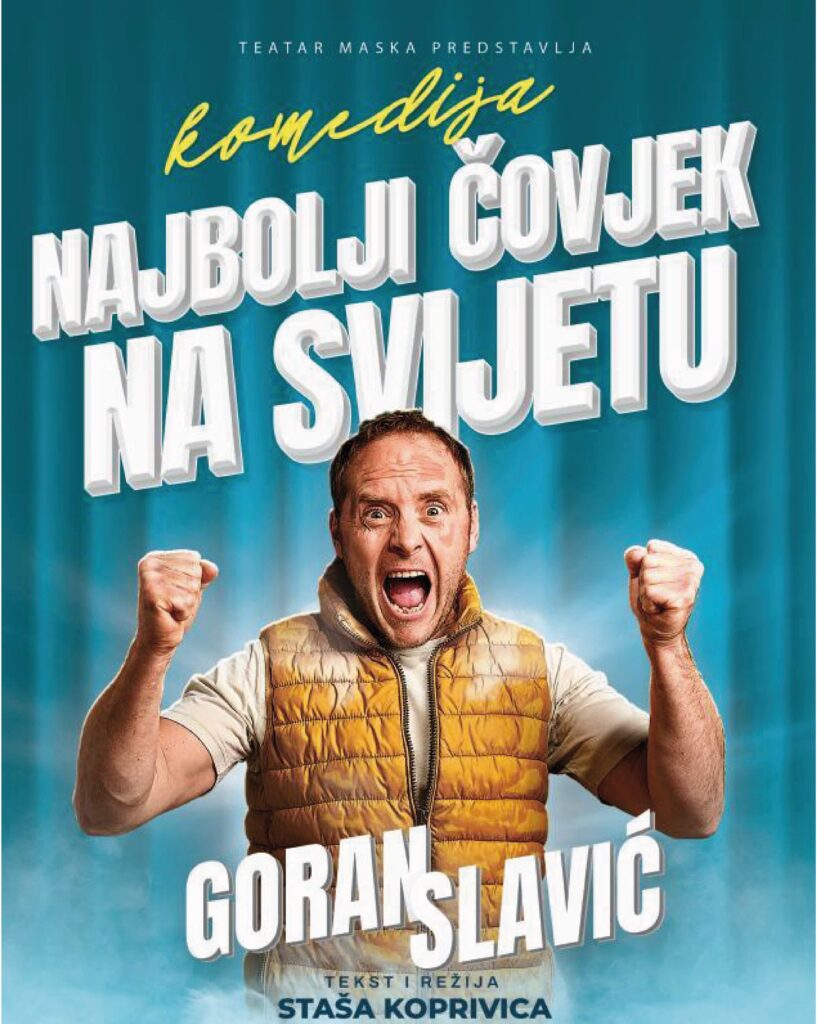 KOMEDIJA: “NAJBOLJI ČOVJEK NA SVIJETU”