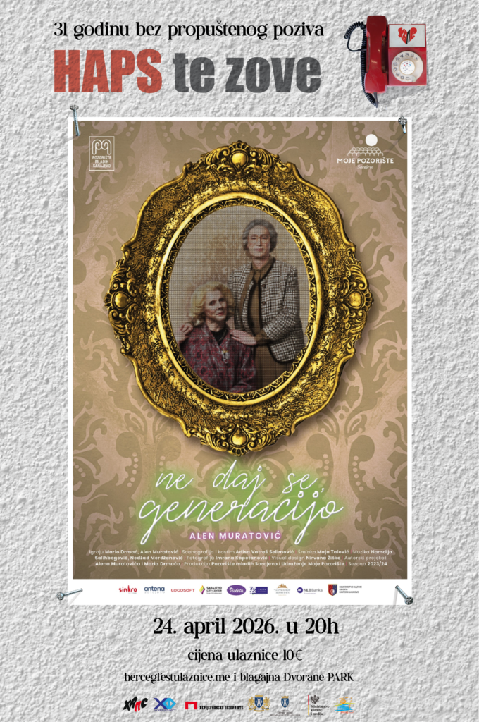 HAPS: KOMEDIJA “NE DAJ SE GENERACIJO”
