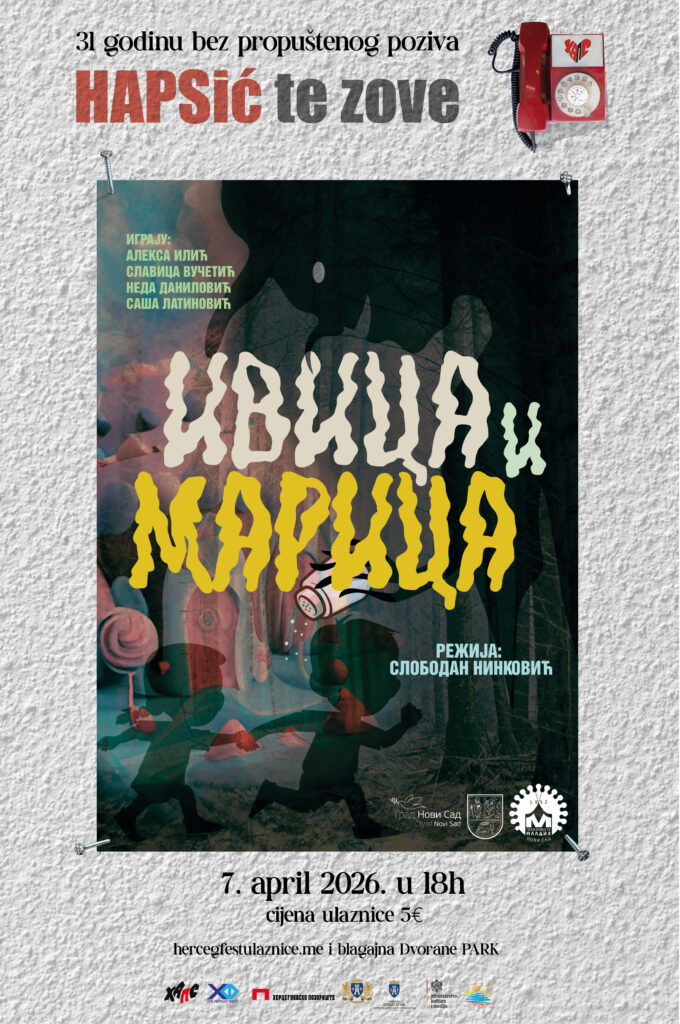 HAPSić: LUTKARSKA PREDSTAVA “IVICA I MARICA”
