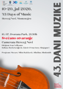 SVEČANO OTVARANJE 43. DANA MUZIKE: CAMERATA HERCEG NOVI