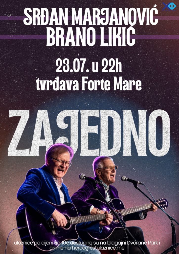 KONCERT: “ZAJEDNO”, SRĐAN MARJANOVIĆ I BRANO LIKIĆ