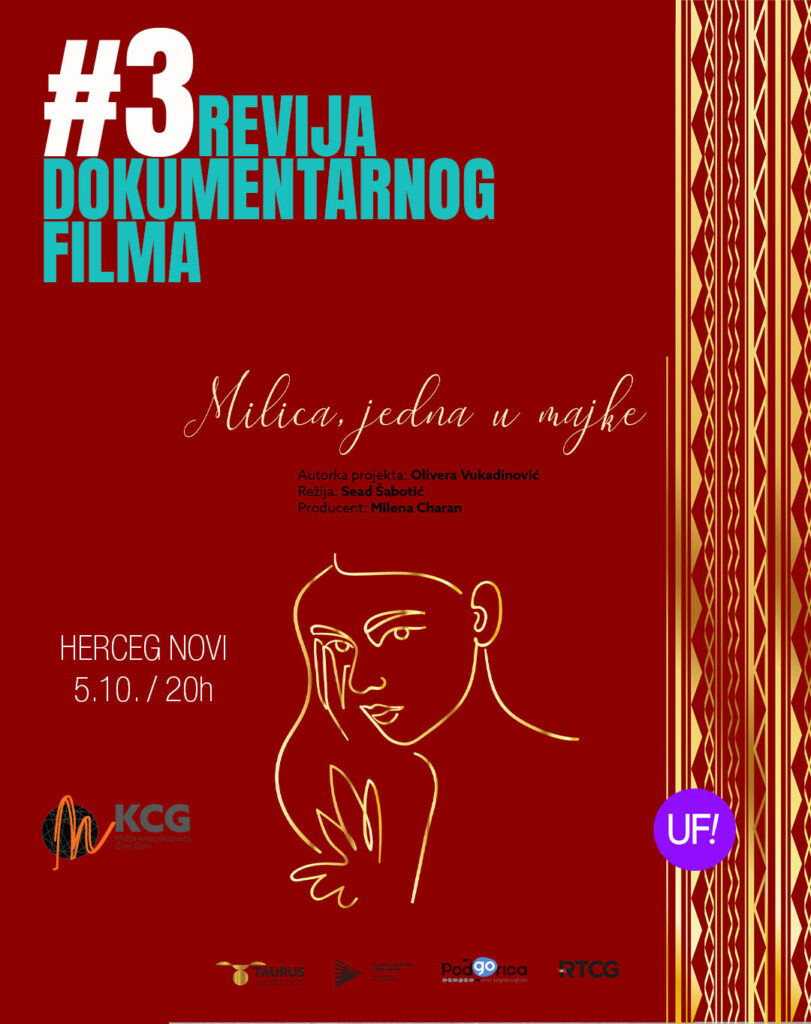 TREĆA REVIJA DOKUMENTARNOG FILMA: “MILICA, U MAJKE”